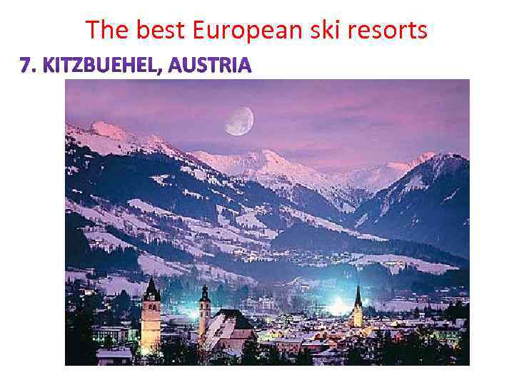 The best European ski resorts 