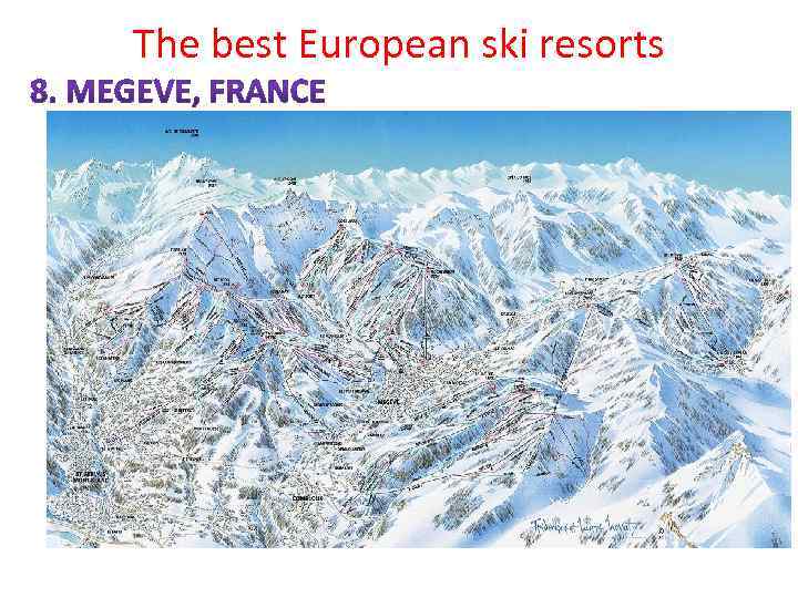 The best European ski resorts 