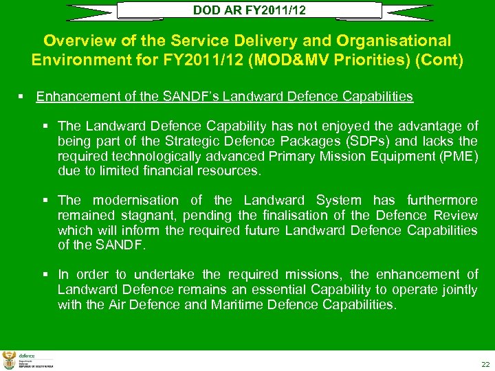 DOD AR FY 2011/12 Overview of the Service Delivery and Organisational Environment for FY