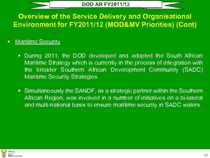 DOD AR FY 2011/12 Overview of the Service Delivery and Organisational Environment for FY