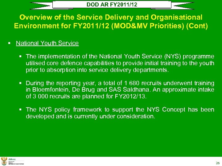 DOD AR FY 2011/12 Overview of the Service Delivery and Organisational Environment for FY