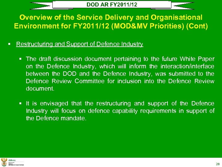 DOD AR FY 2011/12 Overview of the Service Delivery and Organisational Environment for FY