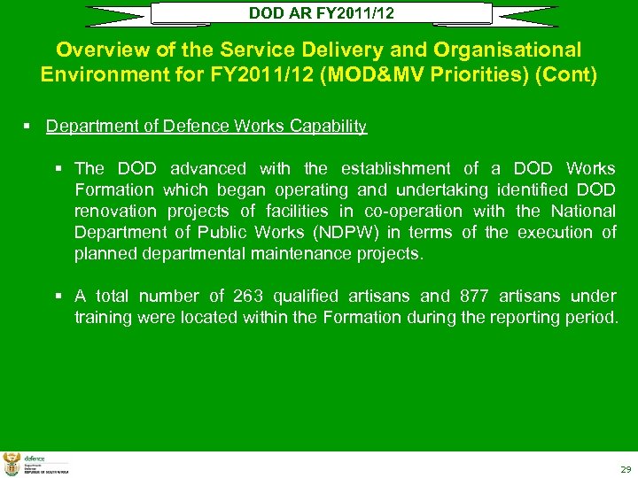 DOD AR FY 2011/12 Overview of the Service Delivery and Organisational Environment for FY