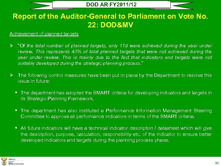 DOD AR FY 2011/12 Report of the Auditor-General to Parliament on Vote No. 22: