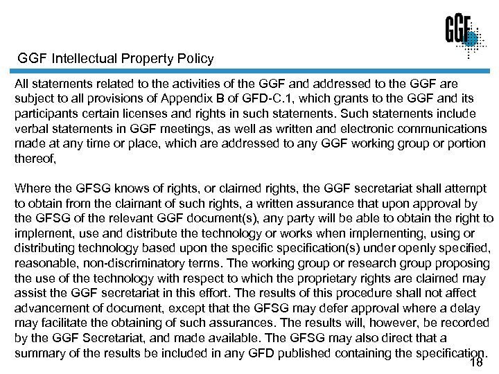 GGF Intellectual Property Policy All statements related to the activities of the GGF and