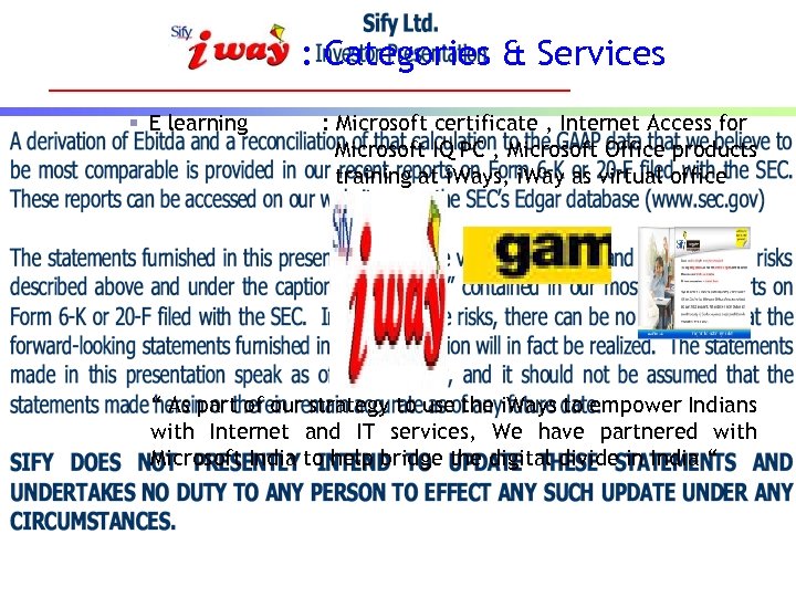 : Categories & Services § E learning : Microsoft certificate , Internet Access for