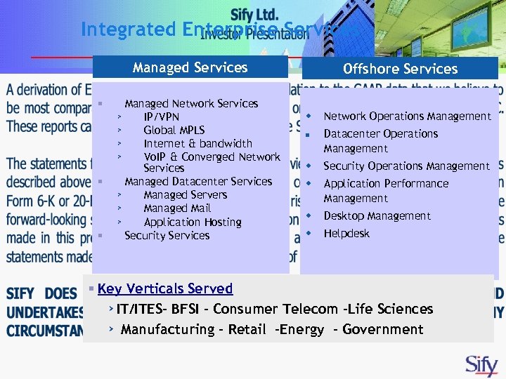 Integrated Enterprise Services Managed Services § § § Managed Network Services › IP/VPN ›