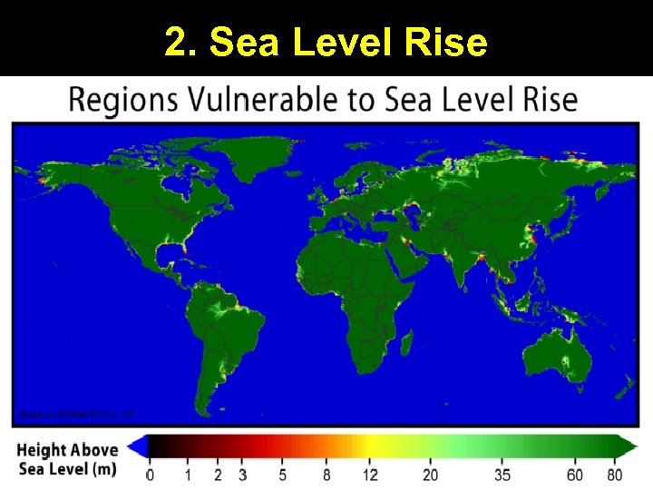 2. Sea Level Rise 