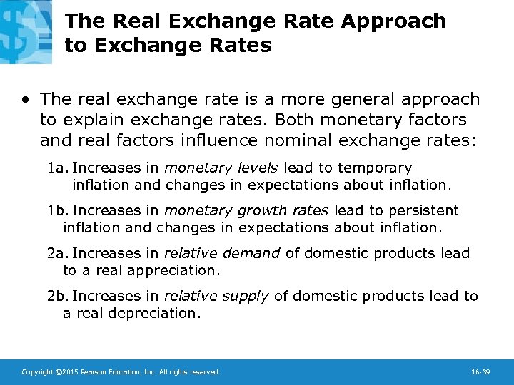 The Real Exchange Rate Approach to Exchange Rates • The real exchange rate is