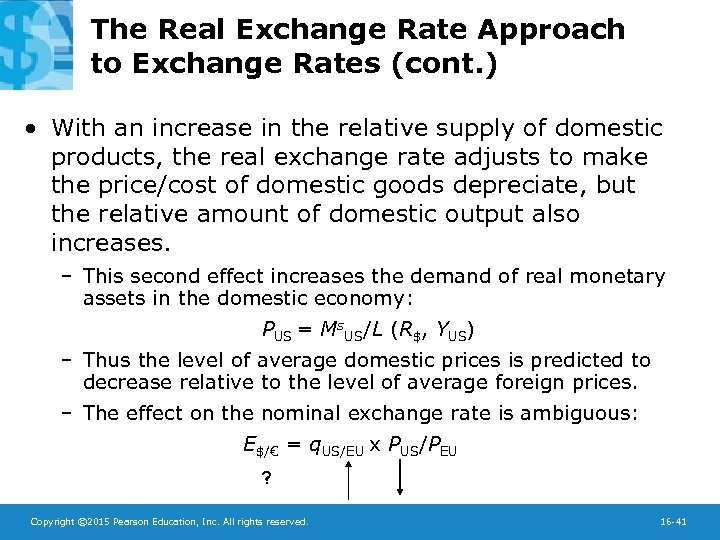 The Real Exchange Rate Approach to Exchange Rates (cont. ) • With an increase