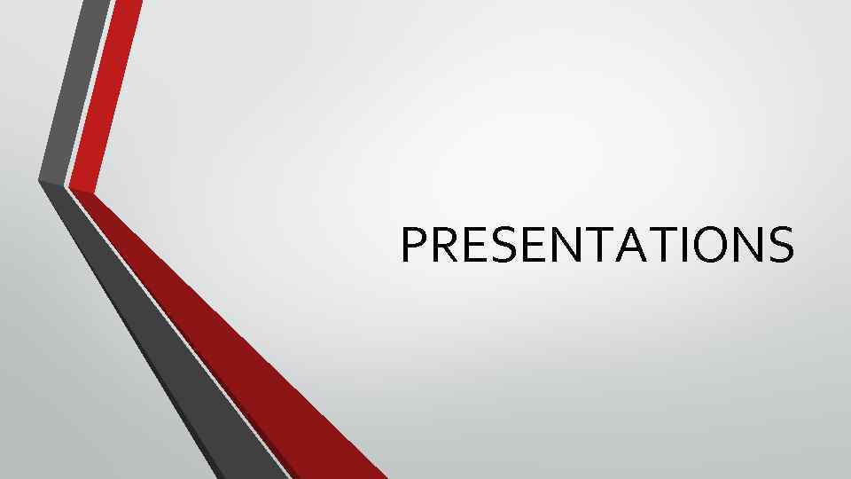 PRESENTATIONS 