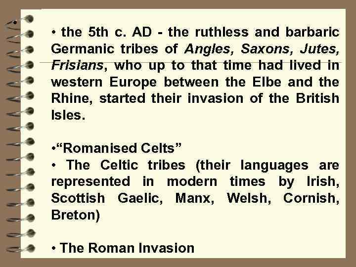 GENERAL CHARACTERISTICS OF THE GERMANIC LANGUAGES OUTLINE