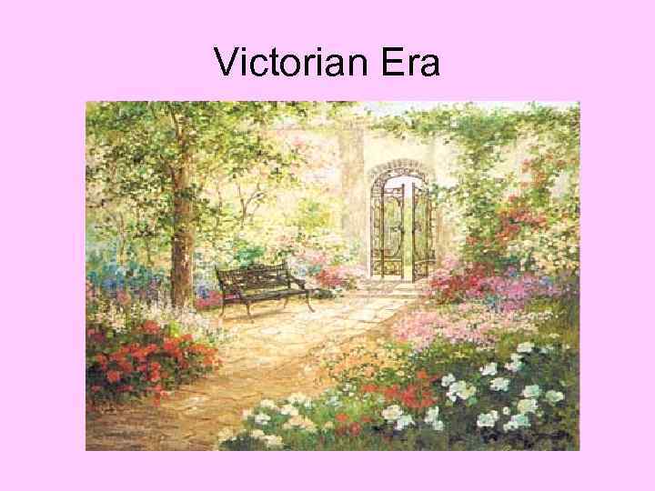 Victorian Era 