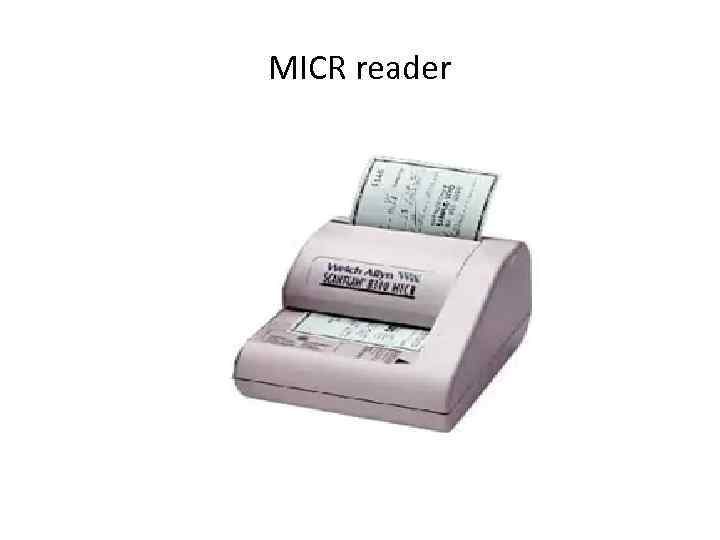 MICR reader 