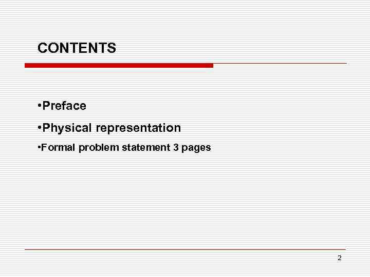 CONTENTS • Preface • Physical representation • Formal problem statement 3 pages 2 