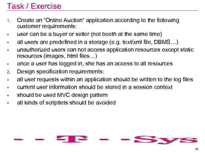 Task / Exercise 1. § § 2. § § Create an “Online Auction” application