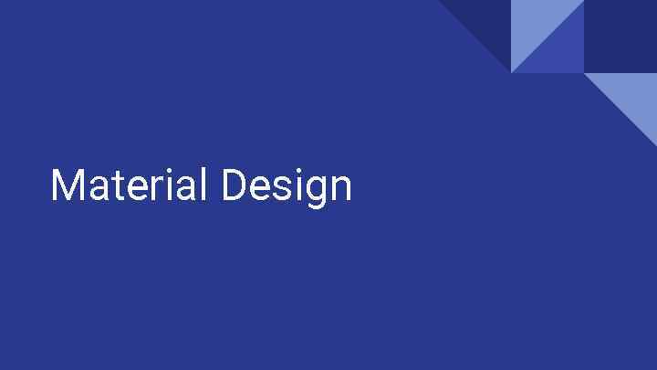 Material Design 