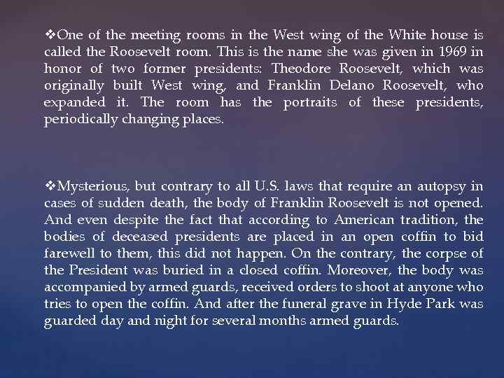 v. One of the meeting rooms in the West wing of the White house