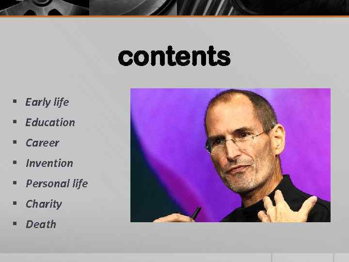 contents § Early life § Education § Career § Invention § Personal life §