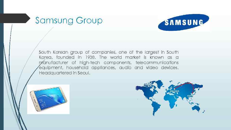  Samsung Group South Korean group of companies, one of the largest in South