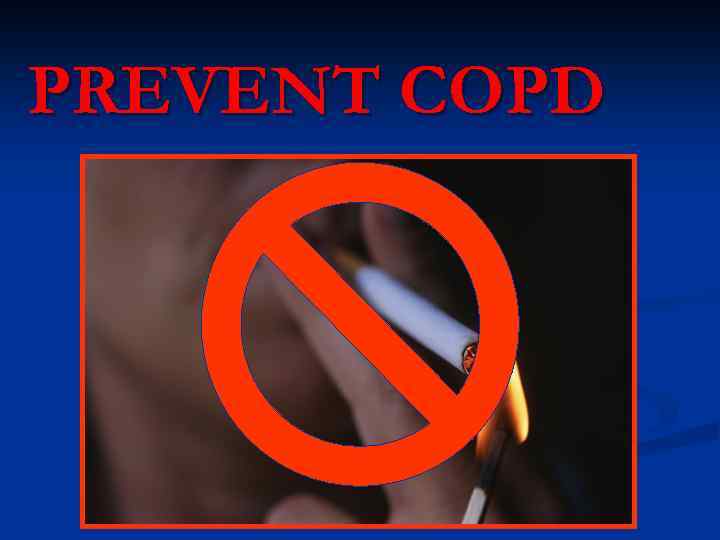 PREVENT COPD 