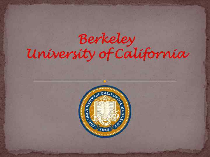 Berkeley University of California 