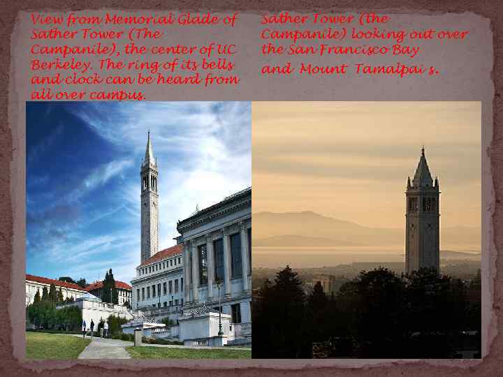 View from Memorial Glade of Sather Tower (The Campanile), the center of UC Berkeley.