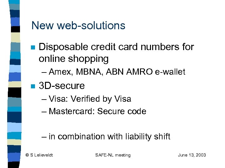 New web-solutions n Disposable credit card numbers for online shopping – Amex, MBNA, ABN