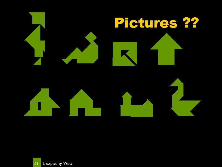 Pictures ? ? 21 Bezpečný Web 