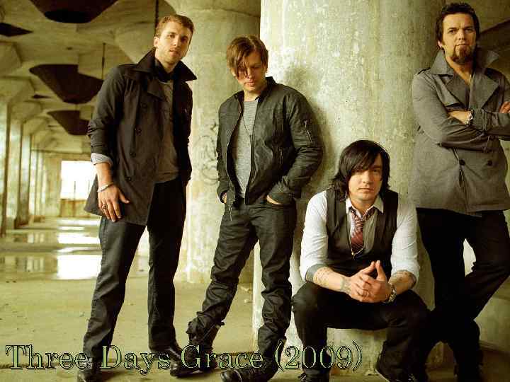 Three Days Grace (2009) 