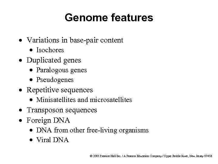 Genome features · Variations in base-pair content · Isochores · Duplicated genes · Paralogous