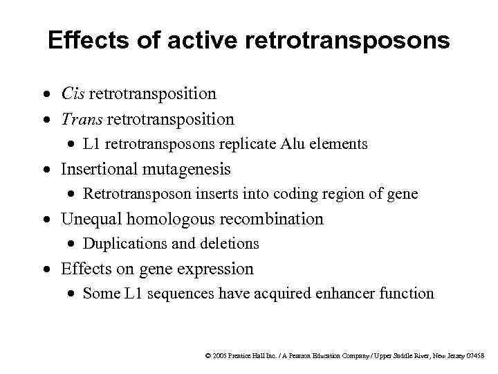 Effects of active retrotransposons · Cis retrotransposition · Trans retrotransposition · L 1 retrotransposons