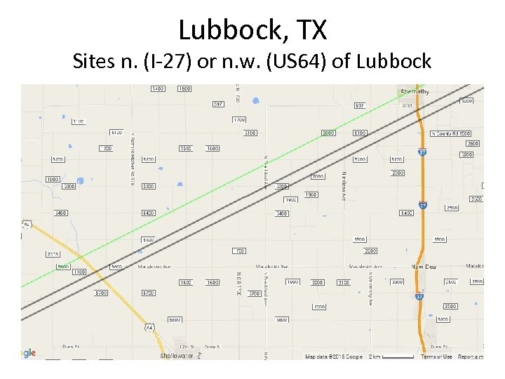 Lubbock, TX Sites n. (I-27) or n. w. (US 64) of Lubbock 