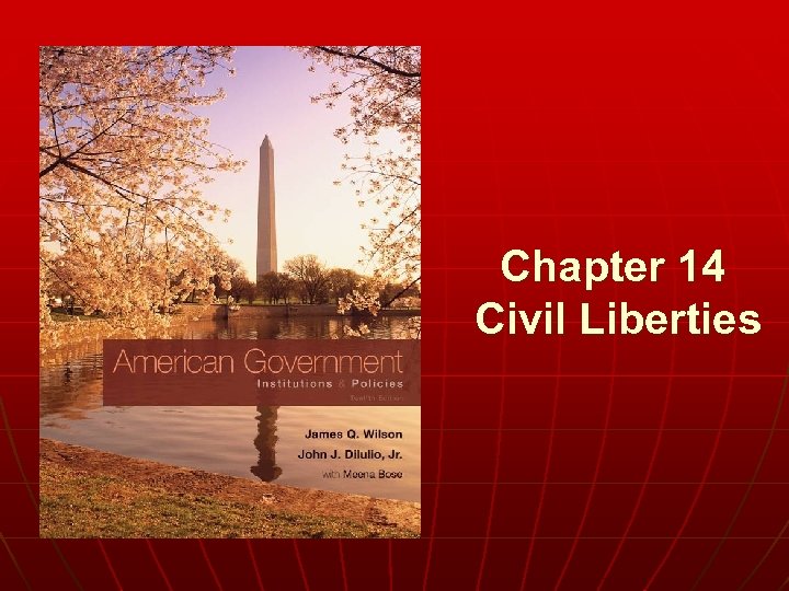 Chapter 14 Civil Liberties 