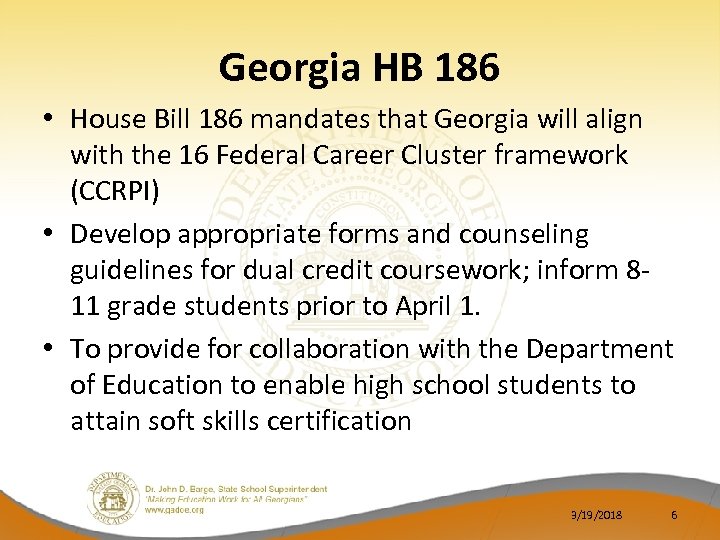 Georgia HB 186 • House Bill 186 mandates that Georgia will align with the