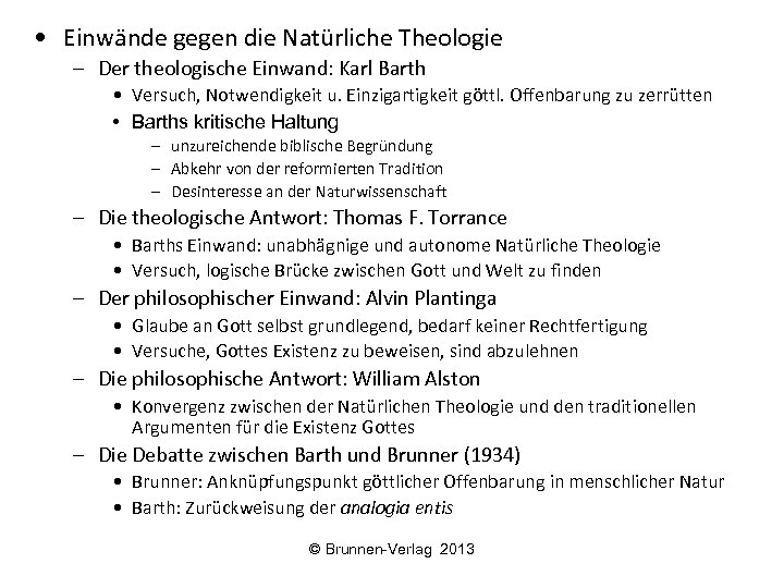  • Einwände gegen die Natürliche Theologie – Der theologische Einwand: Karl Barth •