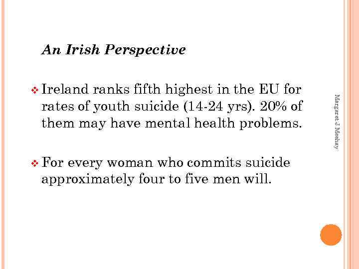 An Irish Perspective ranks fifth highest in the EU for rates of youth suicide