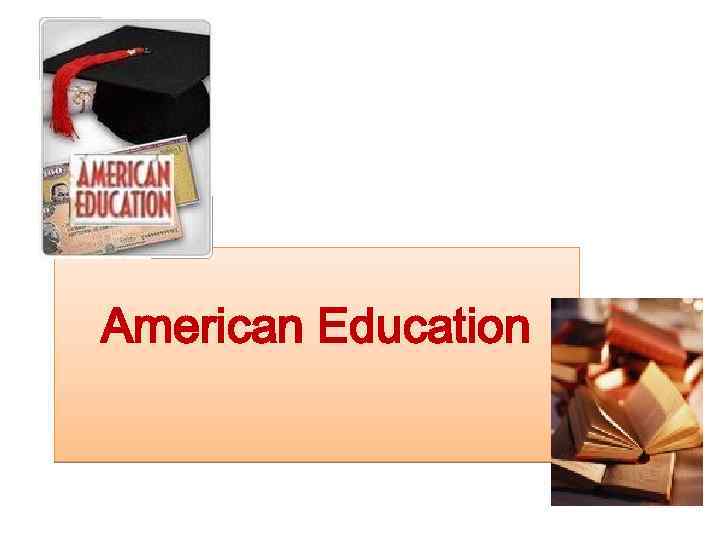 American Education 