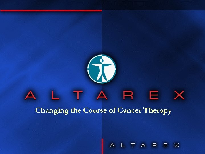 Changing the Course of Cancer Therapy 
