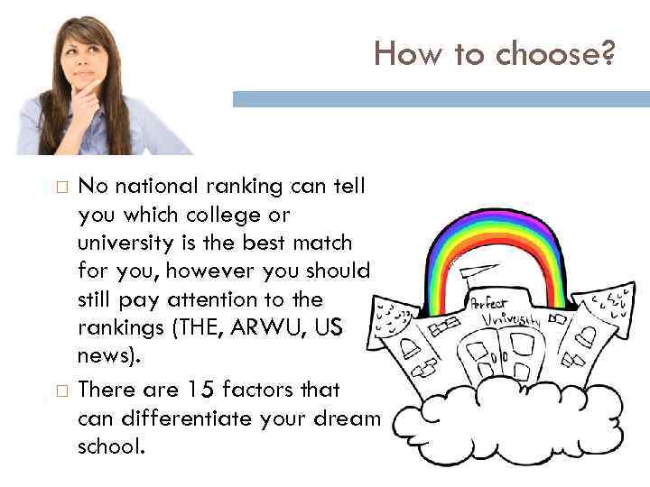 How to choose? No national ranking can tell you which college or university is