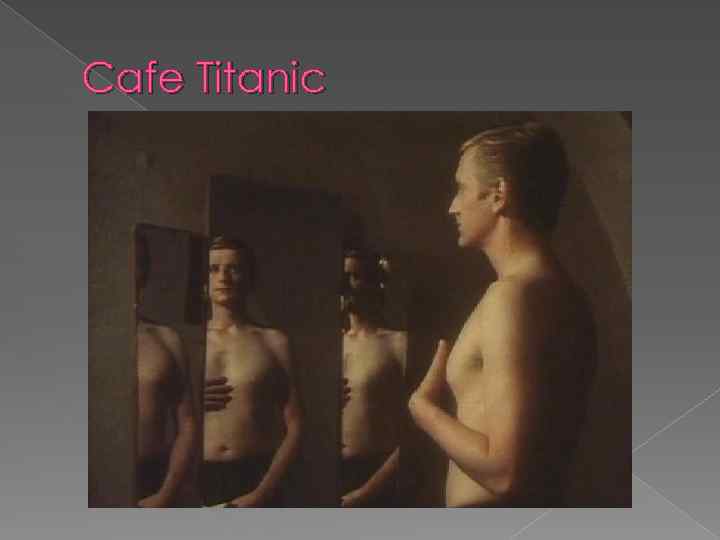 Cafe Titanic 