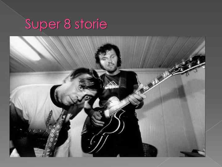 Super 8 storie 