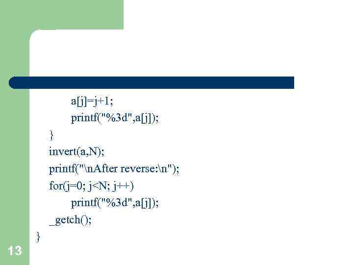 a[j]=j+1; printf(