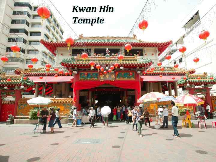 Kwan Hin Temple 