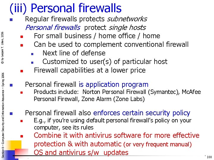 (iii) Personal firewalls Section 8 – Computer Security and Information Assurance – Spring 2006