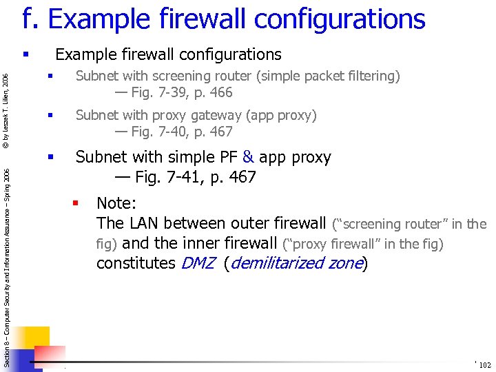 f. Example firewall configurations Section 8 – Computer Security and Information Assurance – Spring