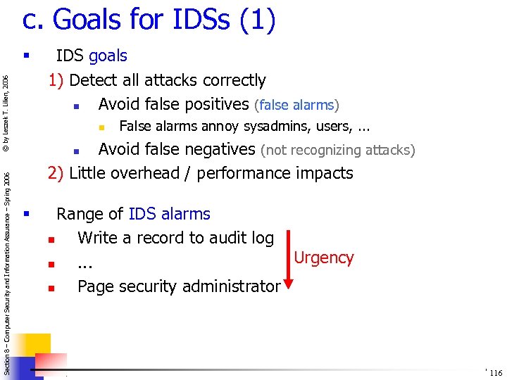 c. Goals for IDSs (1) Section 8 – Computer Security and Information Assurance –