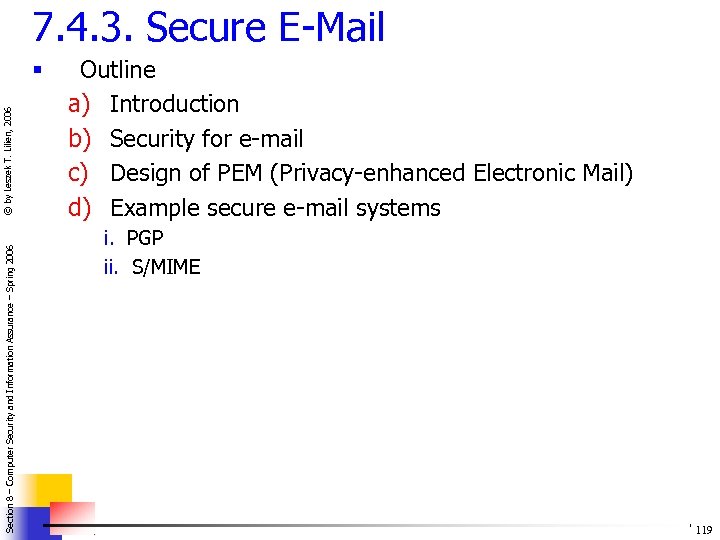 7. 4. 3. Secure E-Mail Section 8 – Computer Security and Information Assurance –