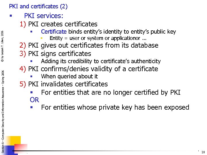 PKI and certificates (2) Section 8 – Computer Security and Information Assurance – Spring