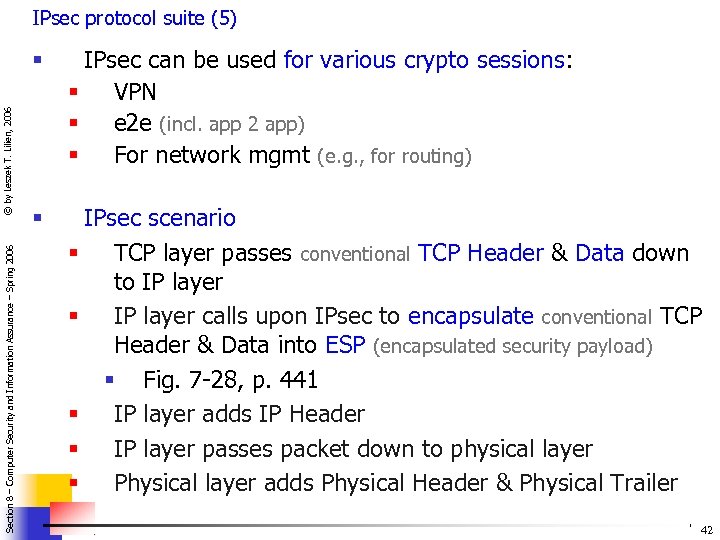 IPsec protocol suite (5) Section 8 – Computer Security and Information Assurance – Spring